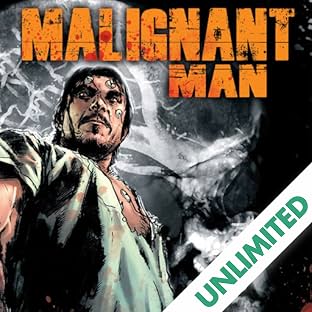 Malignant Man